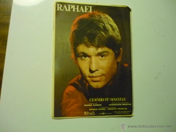 Cine: PROGRAMA CUANDO TU NO ESTAS .-RAPHAEL -PUBLICIDAD - Foto 1