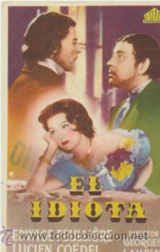 Cine: El Idiota. Sencillo de Edici.  Sal&oacute;n Quevedo - Coria del R&iacute;o.