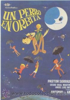 Cine: Un perro en &oacute;rbita. programa sencillo.  &iexcl;IMPECABLE! - Foto 1