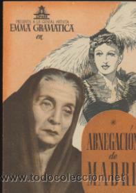 Folhetos de m&atilde;o de filmes antigos de cinema: Abnegaci&oacute;n de Madre. Doble de Cifesa. Cine Picarol  1943.