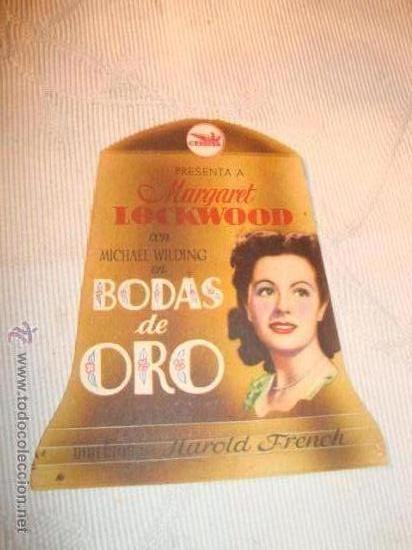Kino: ANTIGUO Y CURIOSO FOLLETO DE MANO TROQUELADO PELICULA BODAS DE ORO, A&Ntilde;OS 40/50 ELCHE