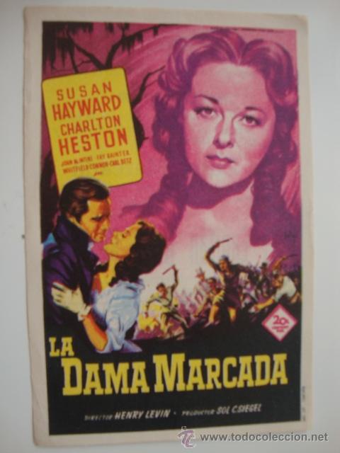  Flyers Publicitaires de films Anciens: FOLLETO DE LA PELICULA -LA DAMA MARCADA- DE SUSAN HAYWARD Y CHARLTON HESTON. A&Ntilde;O 1954.