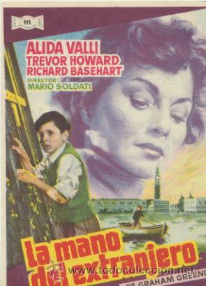 Folhetos de m&atilde;o de filmes antigos de cinema: La mano del extranjero.Sencillo de Mundial Films.Cine Mari-Le&oacute;n 1956.