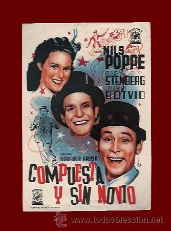 Folhetos de m&atilde;o de filmes antigos de cinema: COMPUESTA Y SIN NOVIO - PROGRAMA DE CINE ORIGINAL A&Ntilde;O 1943 - SIN PUBLICIDAD