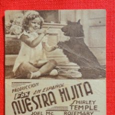 Cine: NUESTRA HIJITA, TARJETA FOX 1935, SHIRLEY TEMPLE ROSEMARY AMES, CON PUBLICIDAD ALIANÇA