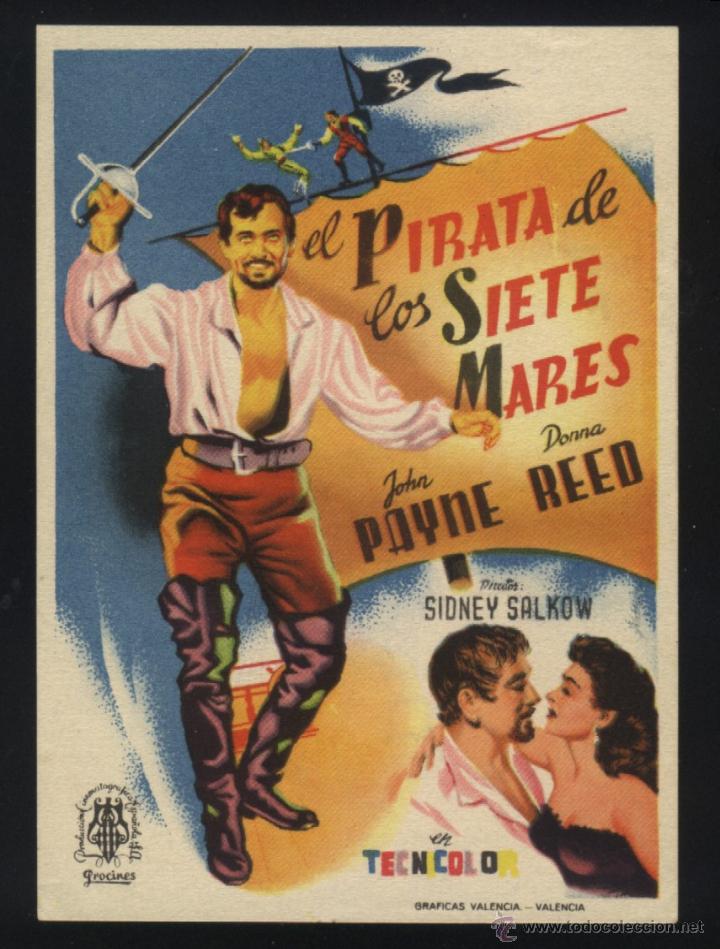 Folhetos de m&atilde;o de filmes antigos de cinema: P-3604- EL PIRATA DE LOS SIETE MARES (Raiders of the Seven Seas) John Payne - Donna Reed