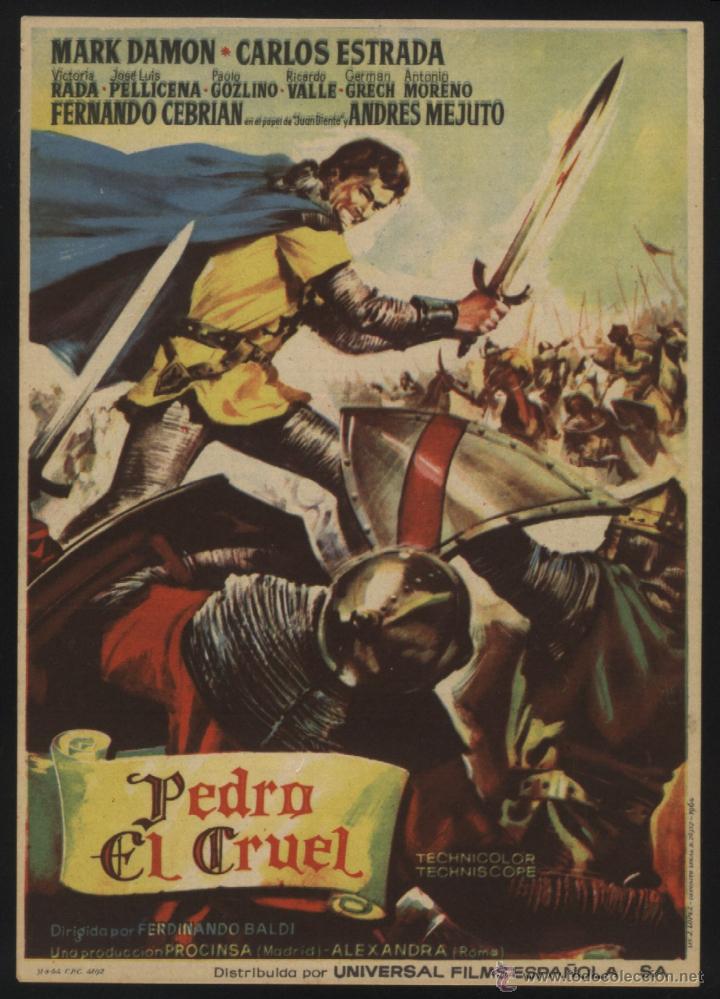  Flyers Publicitaires de films Anciens: P-3629- PEDRO EL CRUEL (Sfida al re di Castiglia) (CINE PRINCIPAL) Mark Damon - Rada Rassimov