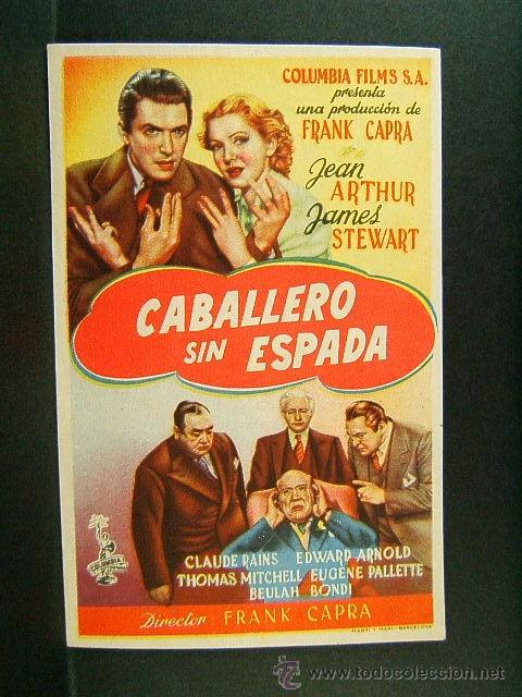 Cine: CABALLERO SIN ESPADA-FRANK CAPRA-JEAN ARTHUR-JAMES STEWART-MARTI Y MARI-COLUMBIA FILMS-CINE-(1939)