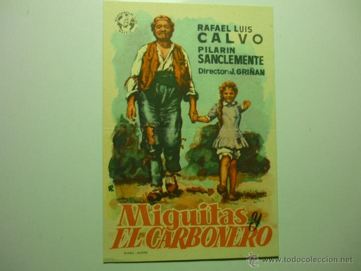 Cine: PROGRAMA MIGUITAS Y EL CARBONERO - RAFAEL LUIS CALVO - Foto 1