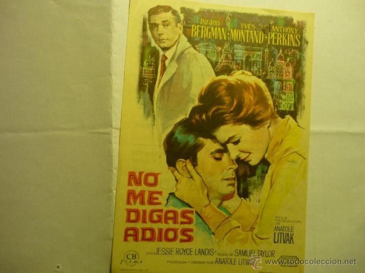 Cine: PROGRAMA NO ME DIGAS ADIOS .-ANTHONY PERKINS-I.BERGMAN -publicidad - Foto 1
