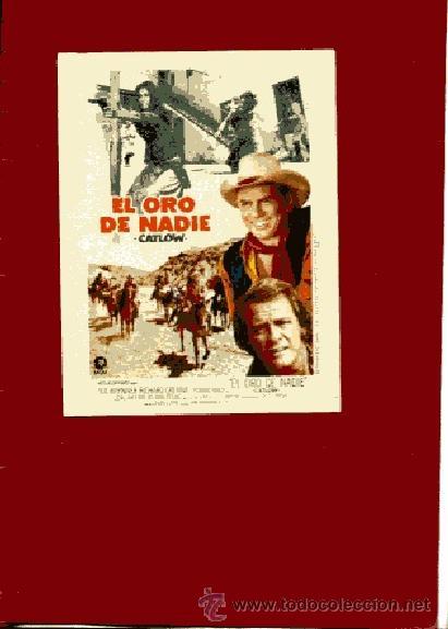 Kino: 6 CARTELERAS iguales METRO GOLDWYN MAYER ,PEL&Iacute;CULA &ndash;EL ORO DE NADIE, CATLOW- con YUL BRYNNER