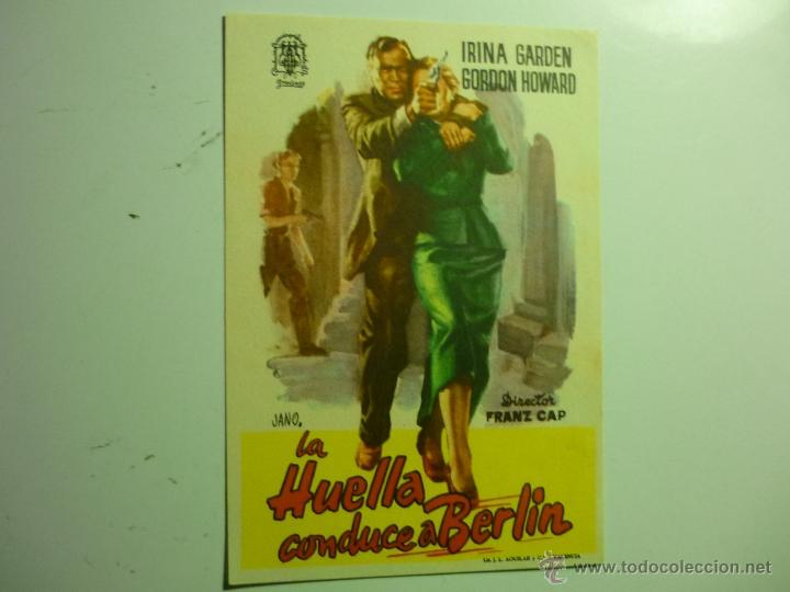  Flyers Publicitaires de films Anciens: programa la huella conduce a berlin.- publicidad teatro principal.-reinosa