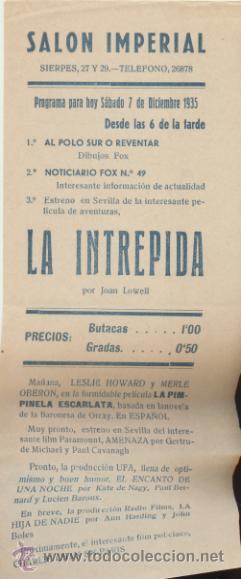  Foglietti di film di film antichi di cinema: La Intr&eacute;pida. Programa local. (21x9)  Sal&oacute;n Imperial - Sevilla  1935.