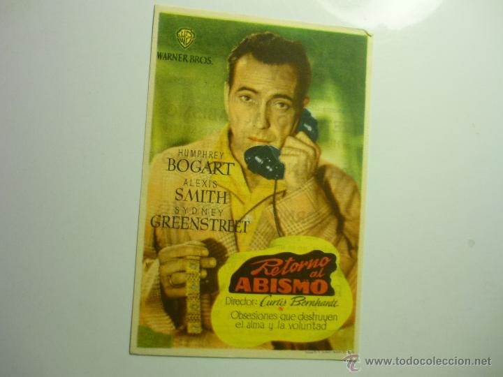  Foglietti di film di film antichi di cinema: programa retorno al abismo.-h.bogart--publicidad c cine bergadan-berga