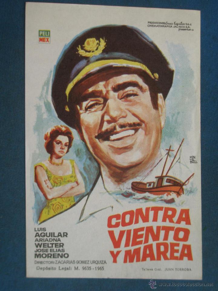 Cine: PROGRAMA DE MANO . CONTRA VIENTO Y MAREA , SIN PUBLICIDAD . - Foto 1