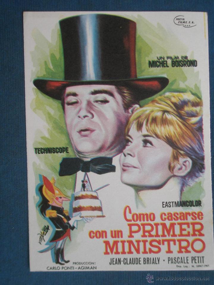 Cine: PROGRAMA DE MANO . COMO CASARSE CON UN PRIMER MINISTRO , SIN PUBLICIDAD . - Foto 1