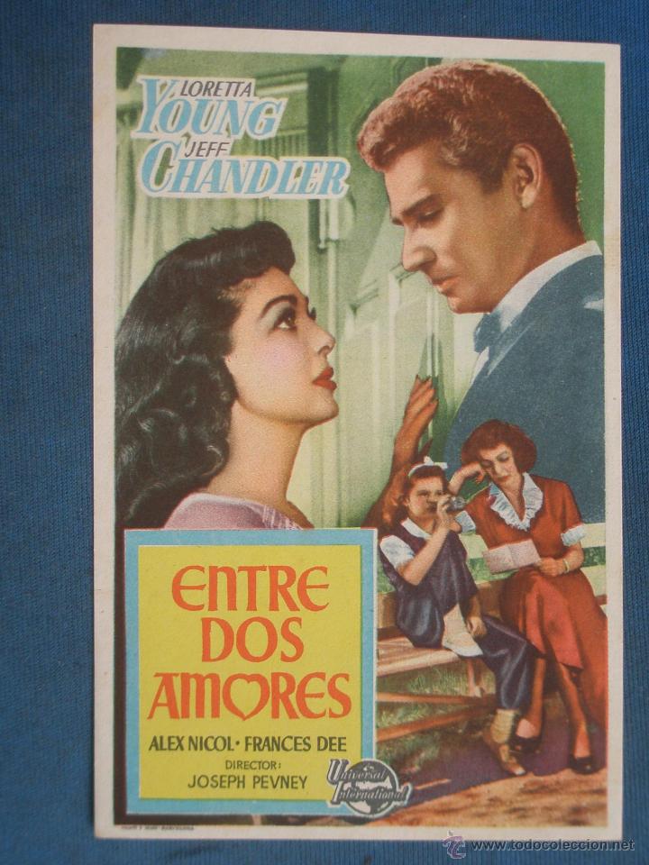 Cine: PROGRAMA DE MANO .ENTRE DOS AMORES , SIN PUBLICIDAD . - Foto 1