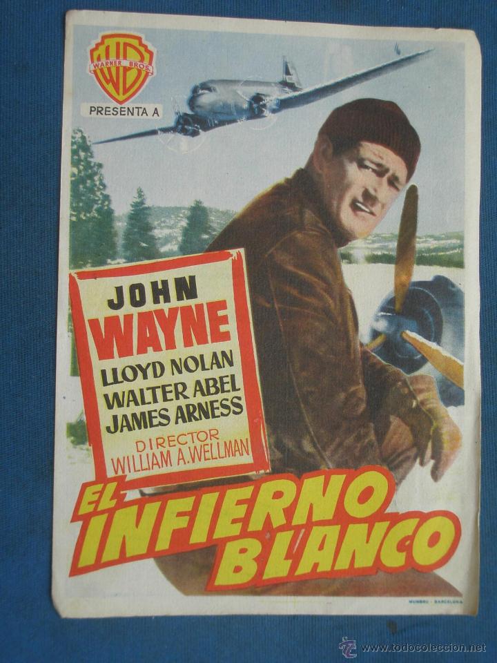 Cine: PROGRAMA DE MANO . EL INFIERNO BLANCO , SIN PUBLICIDAD . - Foto 1