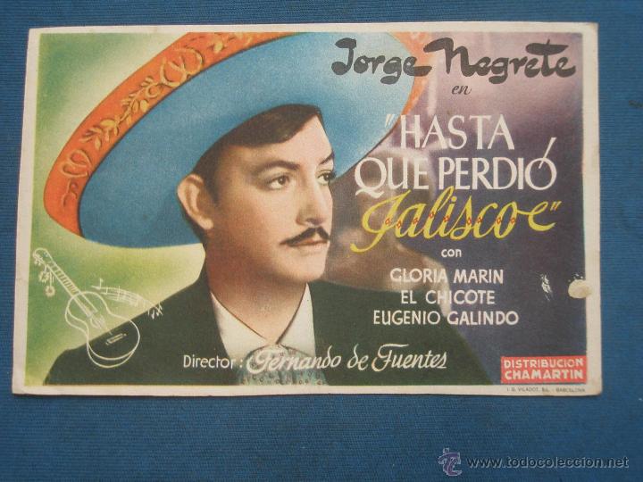 Cine: PROGRAMA DE MANO . HASTA QUE PERDIO JALISCO , SIN PUBLICIDAD . - Foto 1