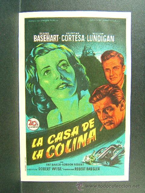 Cine: CINE MODERNO-TEATRO ULTONIA-GERONA-LA CASA DE LA COLINA-ROBERT WIGE-RICHARD BASEHART-SOLIGO-1952.