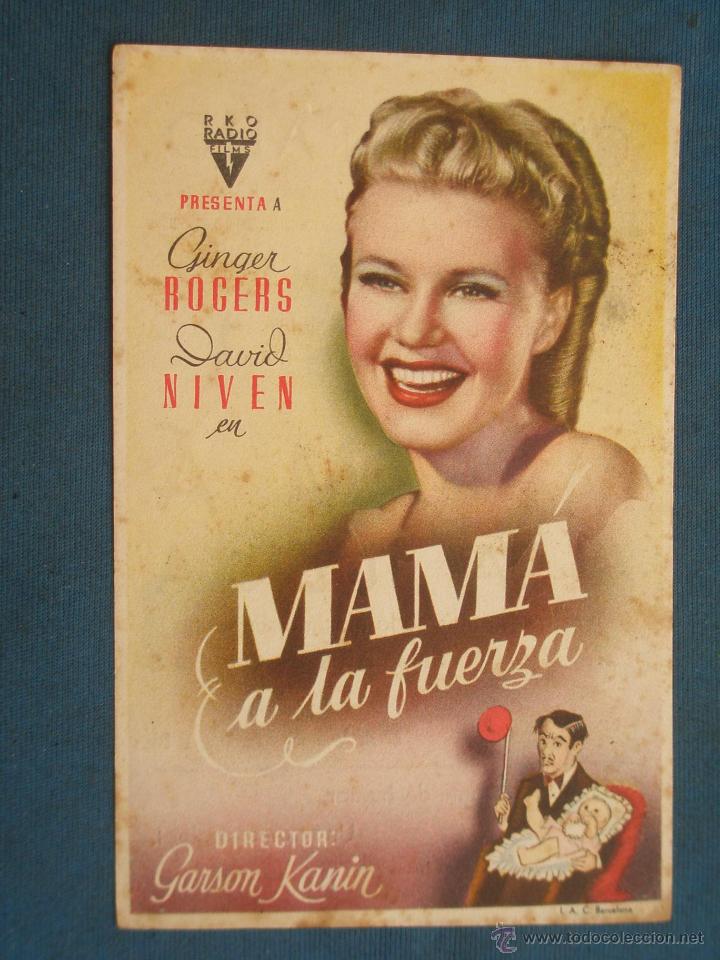 Cine: PROGRAMA DE MANO . MAMA A LA FUERZA , CON PUBLICIDAD . - Foto 1