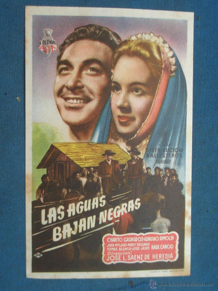 Cine: PROGRAMA DE MANO . LAS AGUAS BAJAN NEGRAS , CON PUBLICIDAD . - Foto 1