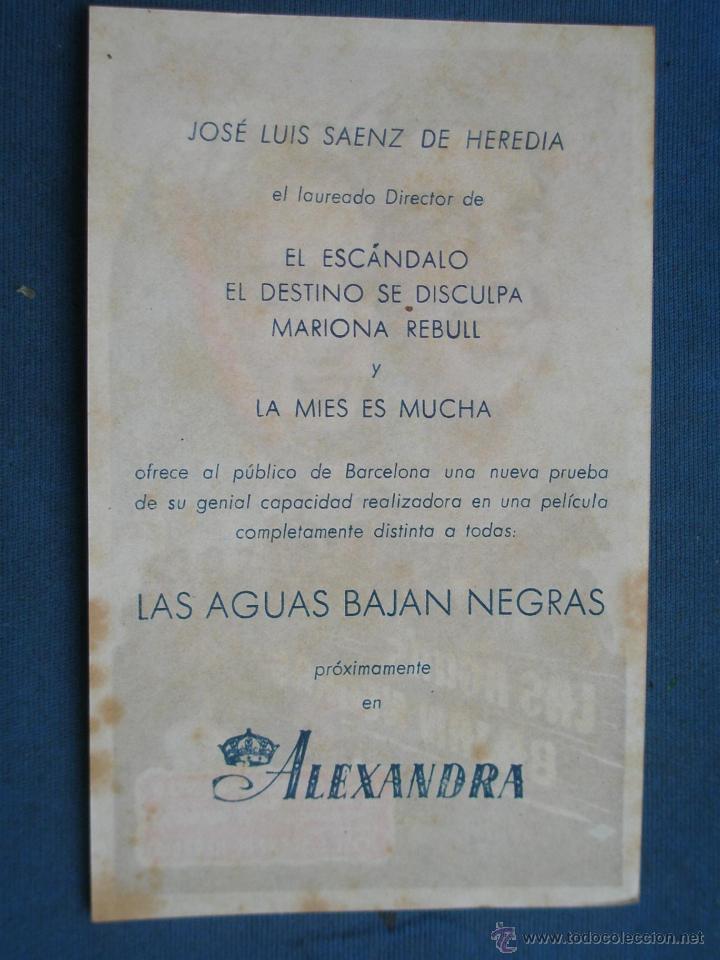 Cine: PROGRAMA DE MANO . LAS AGUAS BAJAN NEGRAS , CON PUBLICIDAD . - Foto 2
