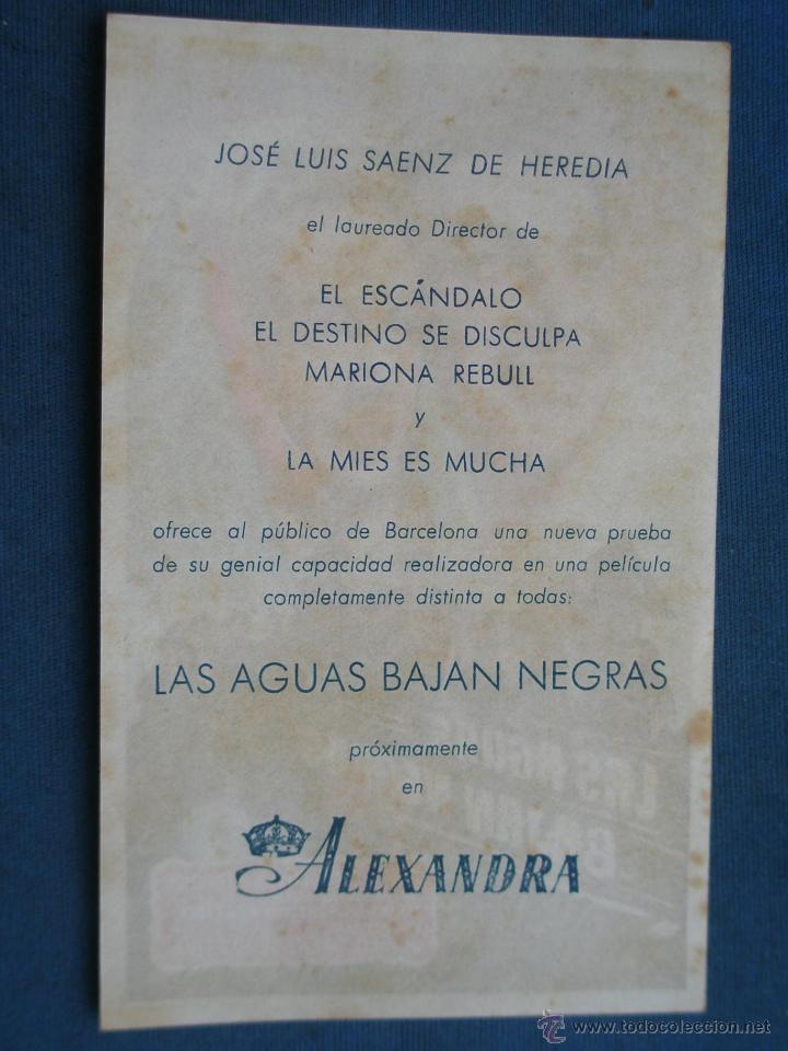Cine: PROGRAMA DE MANO . LAS AGUAS BAJAN NEGRAS , CON PUBLICIDAD . - Foto 2