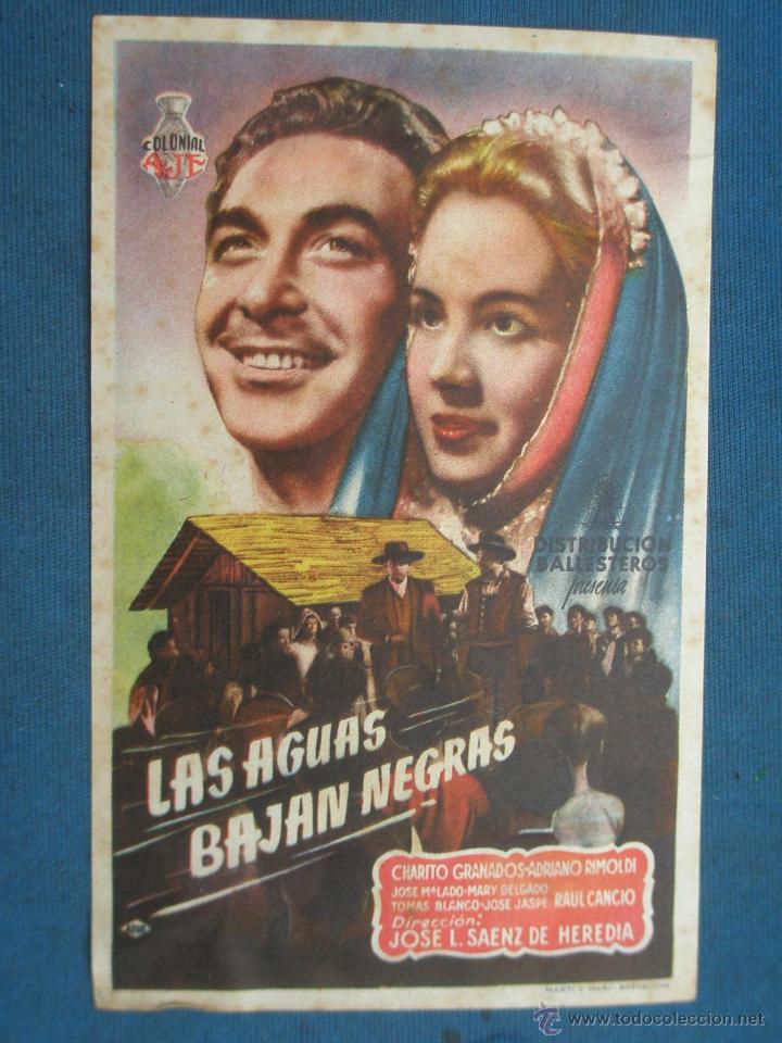 Cine: PROGRAMA DE MANO . LAS AGUAS BAJAN NEGRAS , CON PUBLICIDAD . - Foto 1