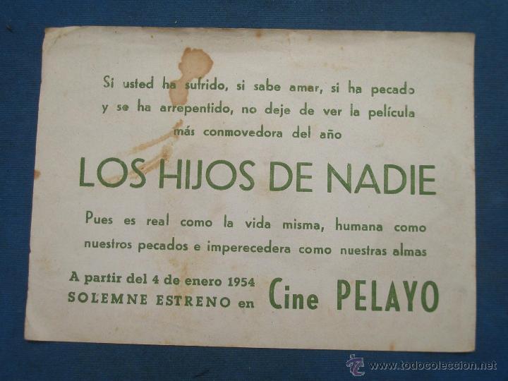 Cine: PROGRAMA DE MANO . LOS HIJOS DE NADIE , CON PUBLICIDAD . - Foto 2