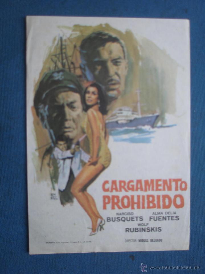 Cine: PROGRAMA DE MANO . CARGAMENTO PROHIBIDO . SIN PUBLICIDAD . - Foto 1