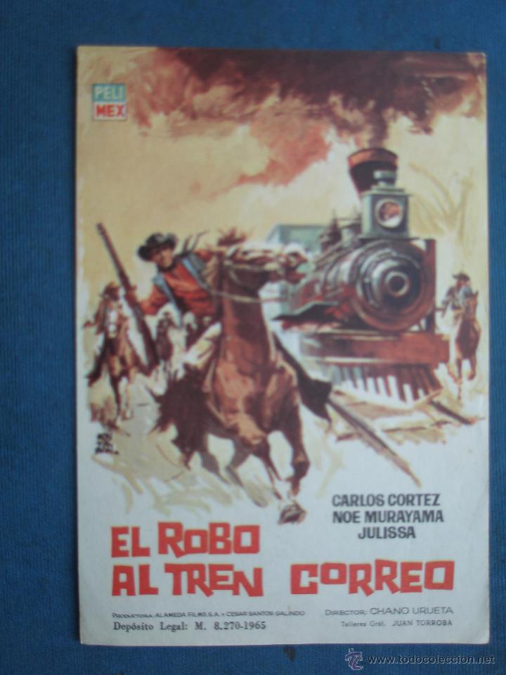 Cine: PROGRAMA DE MANO . EL ROBO AL TREN CORREO . SIN PUBLICIDAD . - Foto 1