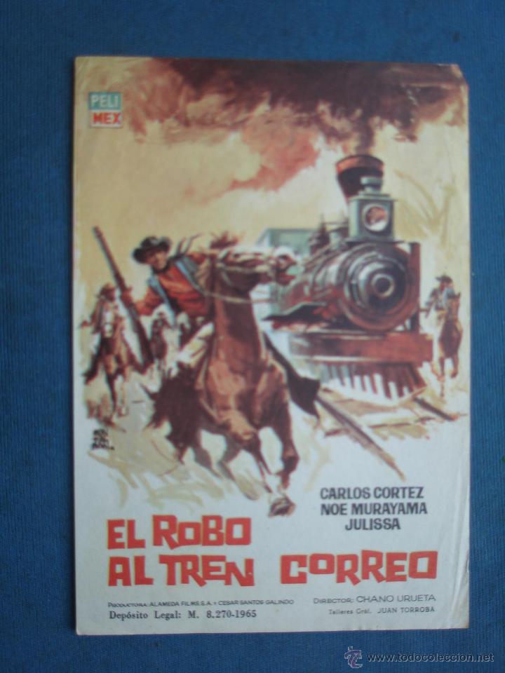 Cine: PROGRAMA DE MANO . EL ROBO AL TREN CORREO . SIN PUBLICIDAD . - Foto 1
