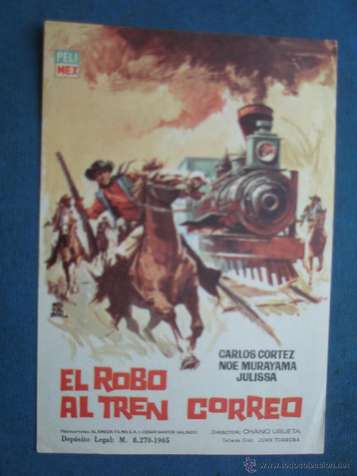 Cine: PROGRAMA DE MANO . EL ROBO AL TREN CORREO . SIN PUBLICIDAD . - Foto 1