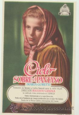 Folhetos de m&atilde;o de filmes antigos de cinema: Cielo sobre el Pantano. Sencillo de Cicosa.