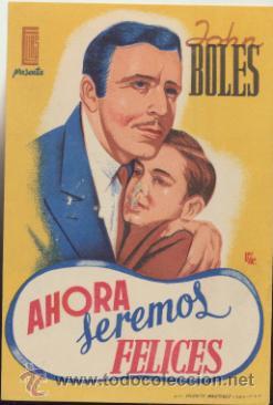 Folhetos de m&atilde;o de filmes antigos de cinema: Ahora seremos Felices. Sencillo de El&iacute;as.