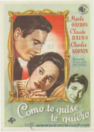  Foglietti di film di film antichi di cinema: Como te quise te quiero. Sencillo de Astoria Films. Cine Mari - Le&oacute;n  1946.