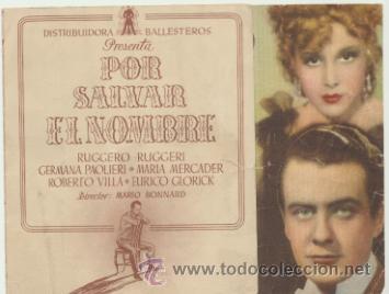 Folhetos de m&atilde;o de filmes antigos de cinema: Por salvar el nombre. doble de Ballesteros.