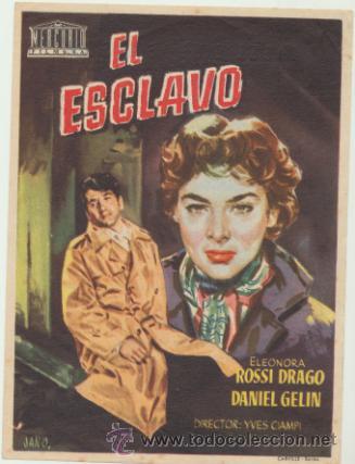  Foglietti di film di film antichi di cinema: El Esclavo. Sencillo de Mercurio. Ideal Cine de Angl&eacute;s  1957.