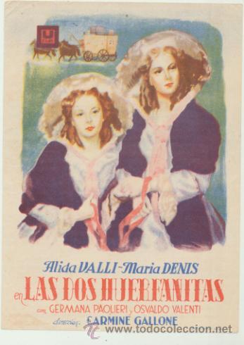  Foglietti di film di film antichi di cinema: Las Dos Huerfanitas. Sencillo de Ufisa.