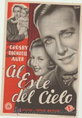  Foglietti di film di film antichi di cinema: Al Este del Cielo. Sencillo de Capitolio.  cine Mari - Le&oacute;n  1946.  &iexcl;IMPECABLE!