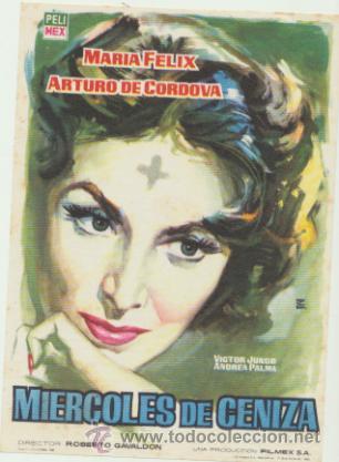 Folhetos de m&atilde;o de filmes antigos de cinema: Miercoles de Ceniza. Sencillo de Pelimex.