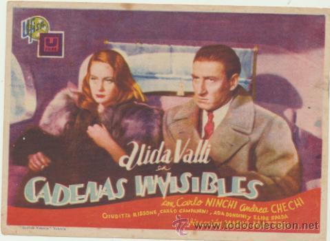 Folhetos de m&atilde;o de filmes antigos de cinema: Cadenas Invisibles. Sencillo de U films. Cine Perell&oacute;.