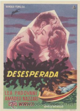 Folhetos de m&atilde;o de filmes antigos de cinema: Desesperada. Sencillo de Bengala. &iexcl;IMPECABLE!