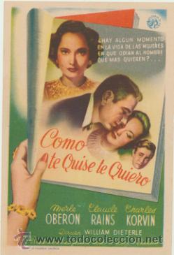  Foglietti di film di film antichi di cinema: Como te quise te quiero. Sencillo de Astoria Films. Cine Avenida - Sevilla  1948.