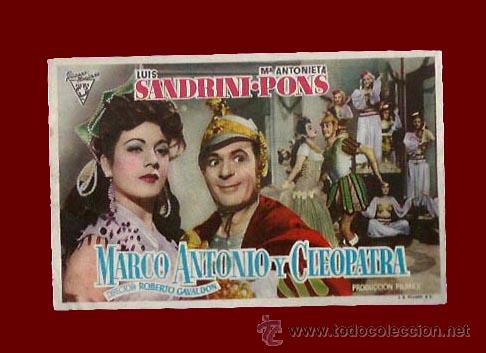 Cine: MARCO ANTONIO Y CLEOPATRA - PROGRAMA DE CINE ORIGINAL A&Ntilde;O 1946 - SIN PUBLICIDAD