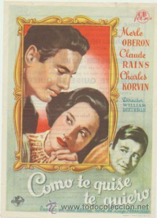  Foglietti di film di film antichi di cinema: Como te quise te quiero.Sencillo de Astoria Films.Cine-Teatro Carmen-Palam&oacute;s 1946