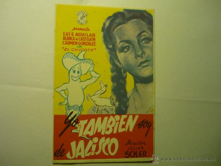 Cine: PROGRAMA YO TAMBIEN SOY DE JALISCO.--LUIS AGUILAR - Foto 1
