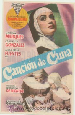  Foglietti di film di film antichi di cinema: Canci&oacute;n de cuna.Sencillo de Hispano Mexicana Films.Teatro Emperador.- Le&oacute;n 1954. &iexcl;IMPECABLE!