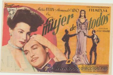  Foglietti di film di film antichi di cinema: La mujer de todos. Sencillo de Hispano Mexicana. Cine Rialto - Valencia  1948.